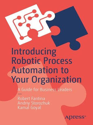 cover image of Introducing Robotic Process Automation to Your Organization